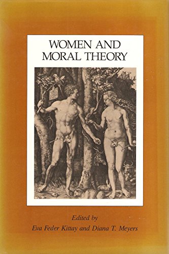 Stock image for Women and Moral Theory for sale by ThriftBooks-Dallas