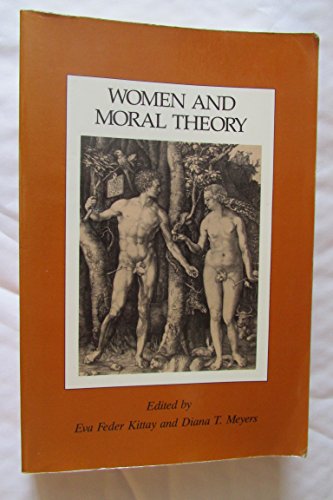 Beispielbild fr Women and Moral Theory zum Verkauf von BooksRun