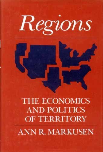 Regions (9780847673940) by Markusen, Ann