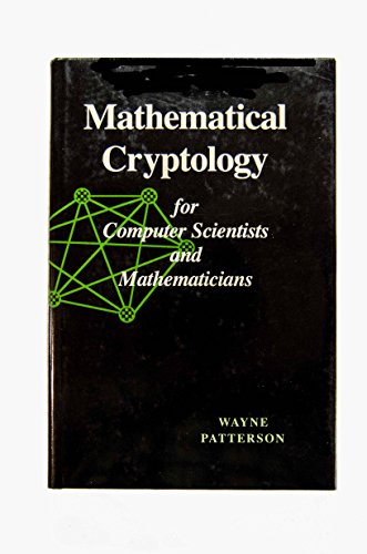 Stock image for Mathematical Cryptology for Computer Scientists and Mathematicians for sale by Better World Books: West