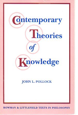 9780847674534: Contemporary Theories of Knowledge (Rowman & Littlefield Texts in Philosophy)