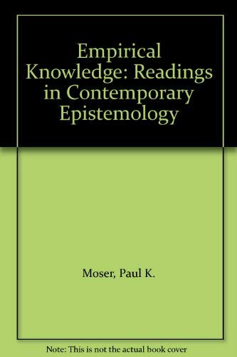 9780847674923: Empirical knowledge: Readings in contemporary epistemology