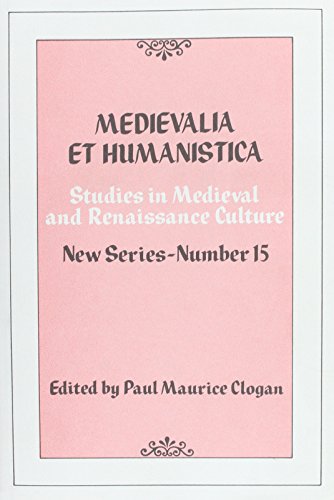 Medievalia et Humanistica, Studies in Medieval & Renaissance Culture, New Series: Number 15,