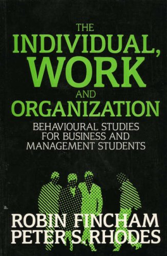 Imagen de archivo de The Individual, Work, and Organization: Behavioural Studies for Business and Management Students a la venta por Tiber Books
