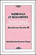 Medievalia Et Humanistica, No. 16 (MEDIEVALIA ET HUMANISTICA NEW SERIES, Band 7)