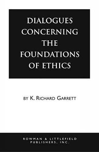 Imagen de archivo de Dialogues Concerning the Foundations of Ethics a la venta por Alien Bindings