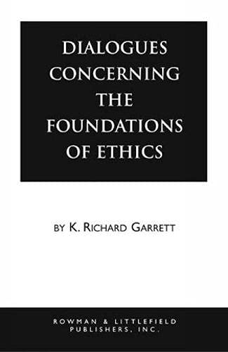 Stock image for Dialogues Concerning the Foundations of Ethics for sale by Irish Booksellers