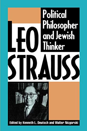 Imagen de archivo de Leo Strauss Political Philosopher and Jewish Thinker a la venta por PBShop.store US