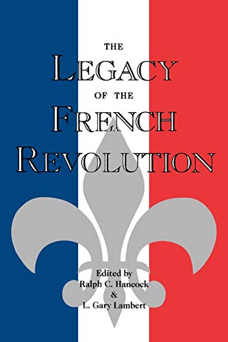 Stock image for The Legacy of the French Revolution for sale by -OnTimeBooks-