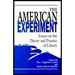 Beispielbild fr The American Experiment : Essays on the Theory and Practice of Liberty zum Verkauf von Manchester By The Book