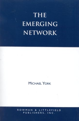 The Emerging Network (9780847680016) by York, Michael