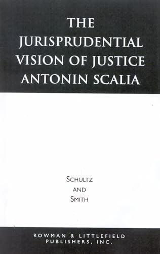 Beispielbild fr The Jurisprudential Vision of Justice Antonin Scalia zum Verkauf von HPB-Red