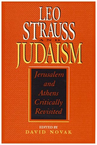 Imagen de archivo de Leo Strauss and Judaism: Jerusalem and Athens Critically Revisited a la venta por Cross-Country Booksellers