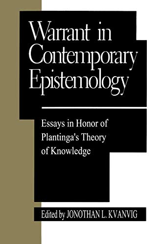 Beispielbild fr Warrant in Contemporary Epistemology: Essays in Honor of Plantinga's Epistemology (Studies in Epistemology and Cognitive Theory) zum Verkauf von Chiron Media