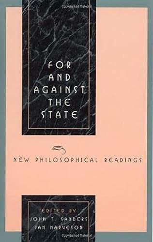 Stock image for For and Against the State: New Philosophical Readings for sale by Hawking Books