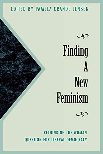 9780847681891: Finding a New Feminism