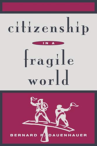 Imagen de archivo de Citizenship in a Fragile World a la venta por Better World Books