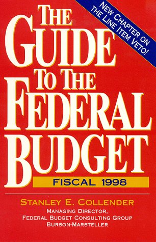 Stock image for The Guide to the Federal Budget - Fiscal 1997 for sale by Persephone's Books
