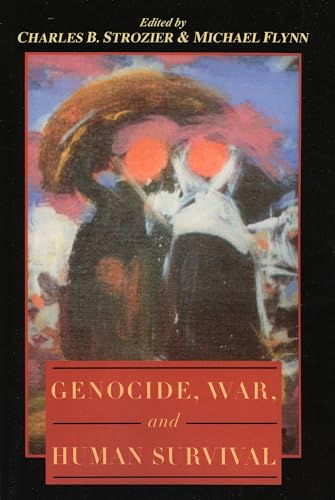 9780847682263: Genocide, War, and Human Survival