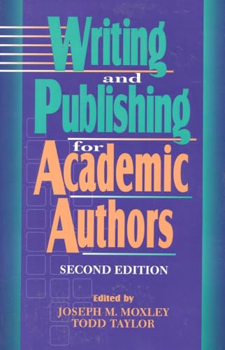 Stock image for Writing and Publishing for Academic Authors for sale by SecondSale