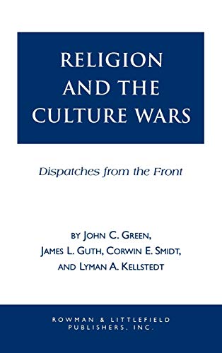Imagen de archivo de Religion and the Culuture Wars: Dispatches from the Front a la venta por ThriftBooks-Atlanta