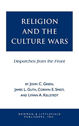 Stock image for Religion and the Culture Wars: Dispatches from the Front for sale by JuddSt.Pancras