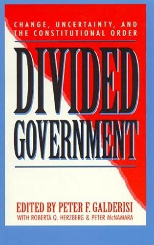 Imagen de archivo de Divided Government: Change, Uncertainty, and the Constitutional Order a la venta por HPB-Red