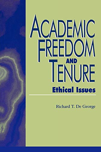 Imagen de archivo de Academic Tenure and Freedom: Ethical Issues (Issues in Academic Ethics) a la venta por Chiron Media
