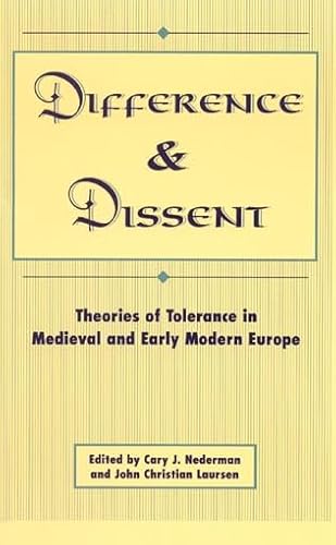 9780847683765: Difference and Dissent: Theories of Toleration in Medieval and Early Modern Europe