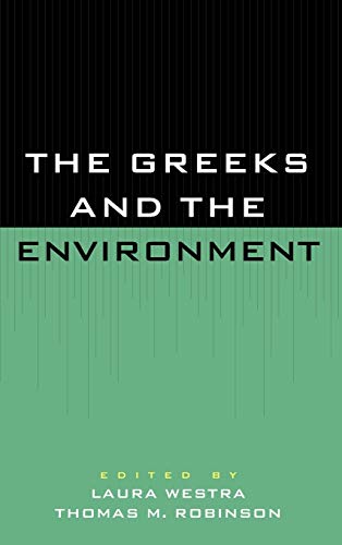 Stock image for The Greeks and the Environment for sale by Michael Lyons