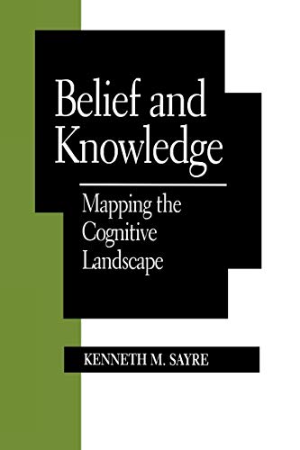 Stock image for Belief and Knowledge: Mapping the Cognitive Landscape for sale by Book Lover's Warehouse