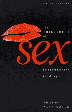 Imagen de archivo de The Philosophy of Sex: Contemporary Readings a la venta por A Squared Books (Don Dewhirst)