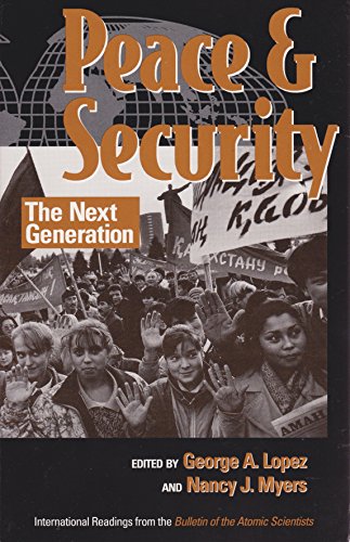 Imagen de archivo de Peace and Security : The Next Generation a la venta por Better World Books