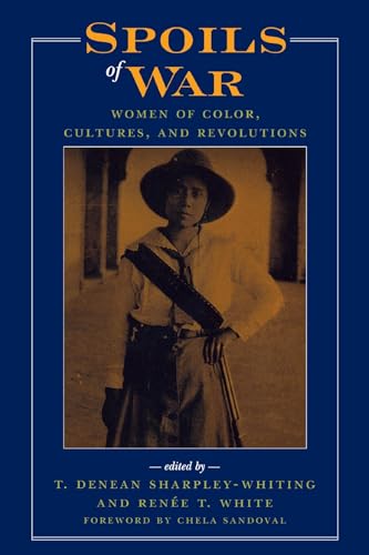 Imagen de archivo de Spoils of War : Women of Color, Cultures, and Revolutions a la venta por JuddSt.Pancras