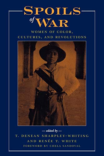 Stock image for Spoils of War : Women of Color, Cultures, and Revolutions for sale by Better World Books