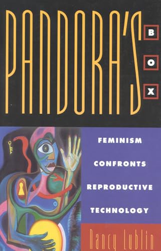 Stock image for Pandora's Box : Feminism Confronts Reproductive Technology for sale by Better World Books