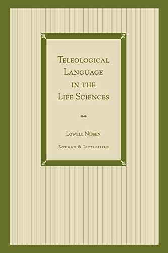 9780847686940: Teleological Language in the Life Sciences