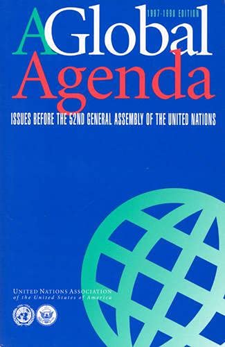 9780847687046: A Global Agenda: Issues Before the 52nd General Assembly of the United Nations : An Annual Publication of the United Nations Association of the United States of americ