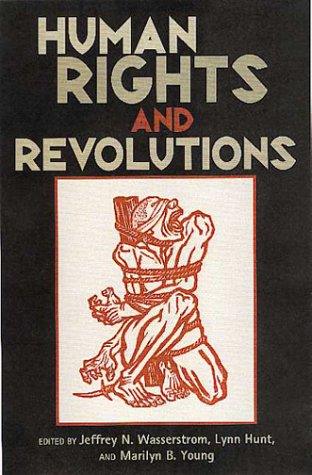 9780847687367: Human Rights and Revolutions