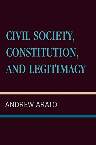 Stock image for Civil Society, Constitution, and Legitimacy for sale by ThriftBooks-Atlanta