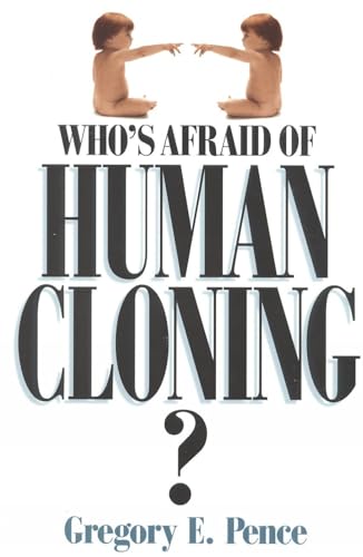 9780847687824: Who's Afraid of Human Cloning?