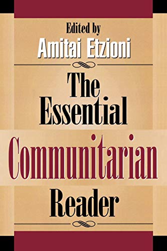 Stock image for The Essential Communitarian Reader for sale by Better World Books: West