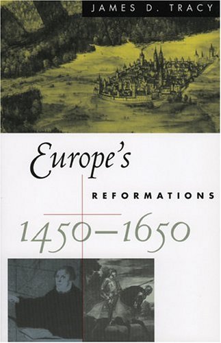Beispielbild fr Europe's Reformations, 1450-1650 zum Verkauf von Better World Books