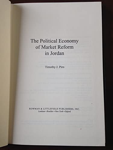 Stock image for The Political Economy of Market Reform in Jordan for sale by Sequitur Books