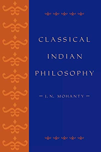 Stock image for Classical Indian Philosophy: An Introductory Text for sale by ThriftBooks-Atlanta