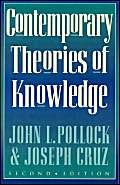 9780847689361: Contemporary Theories of Knowledge (Studies in Epistemology and Cognitive Theory S.)