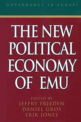9780847690190: The New Political Economy of E.M.U. (Governance in Europe Series)
