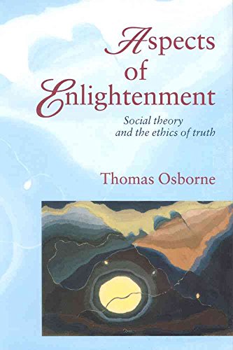 9780847690770: Aspects of Enlightenment: Social Theory and the Ethics of Truth