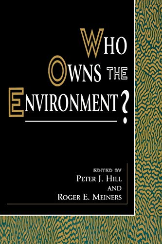 Imagen de archivo de Who Owns the Environment? a la venta por Chiron Media