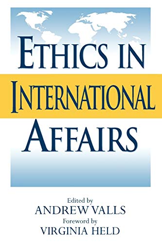 Beispielbild fr Ethics in International Affairs: Theories and Cases zum Verkauf von Ergodebooks